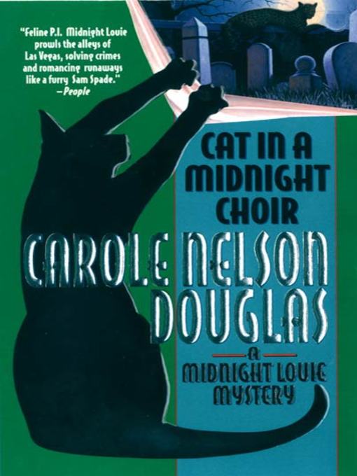 Title details for Cat in a Midnight Choir by Carole Nelson Douglas - Available